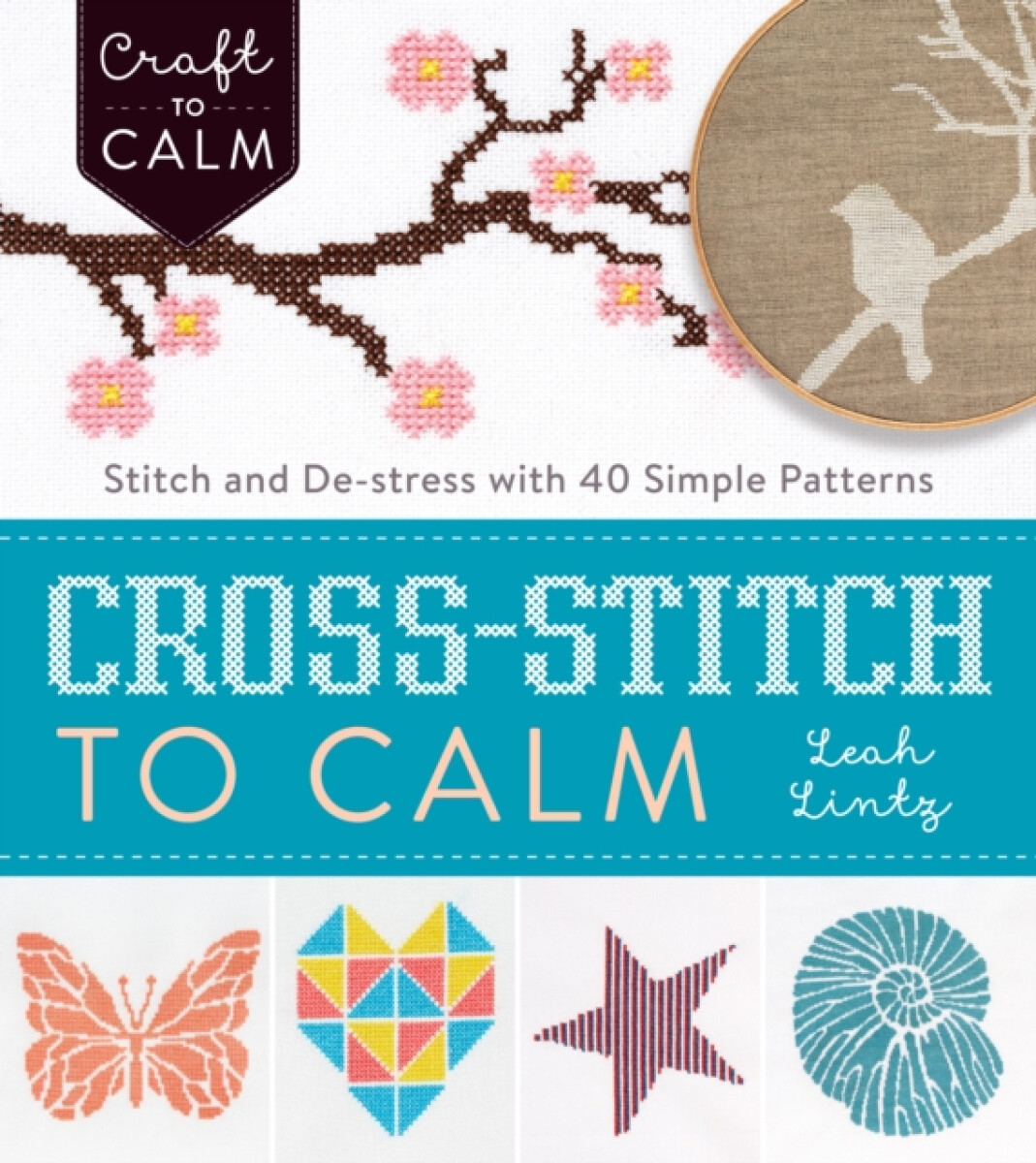 Kniha Cross Stitch to Calm