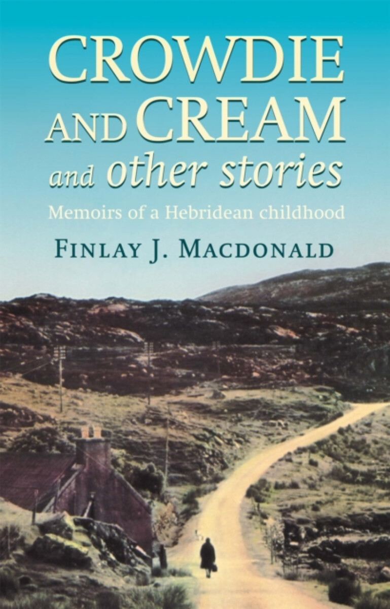 Kniha Crowdie And Cream And Other Stories