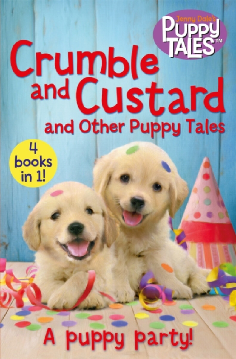 Kniha Crumble and Custard and Other Puppy Tales