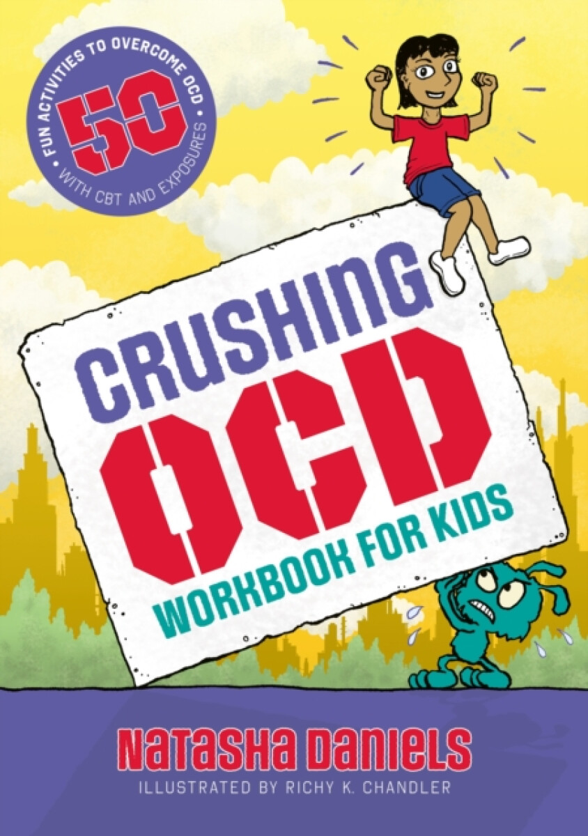 Kniha Crushing OCD Workbook for Kids