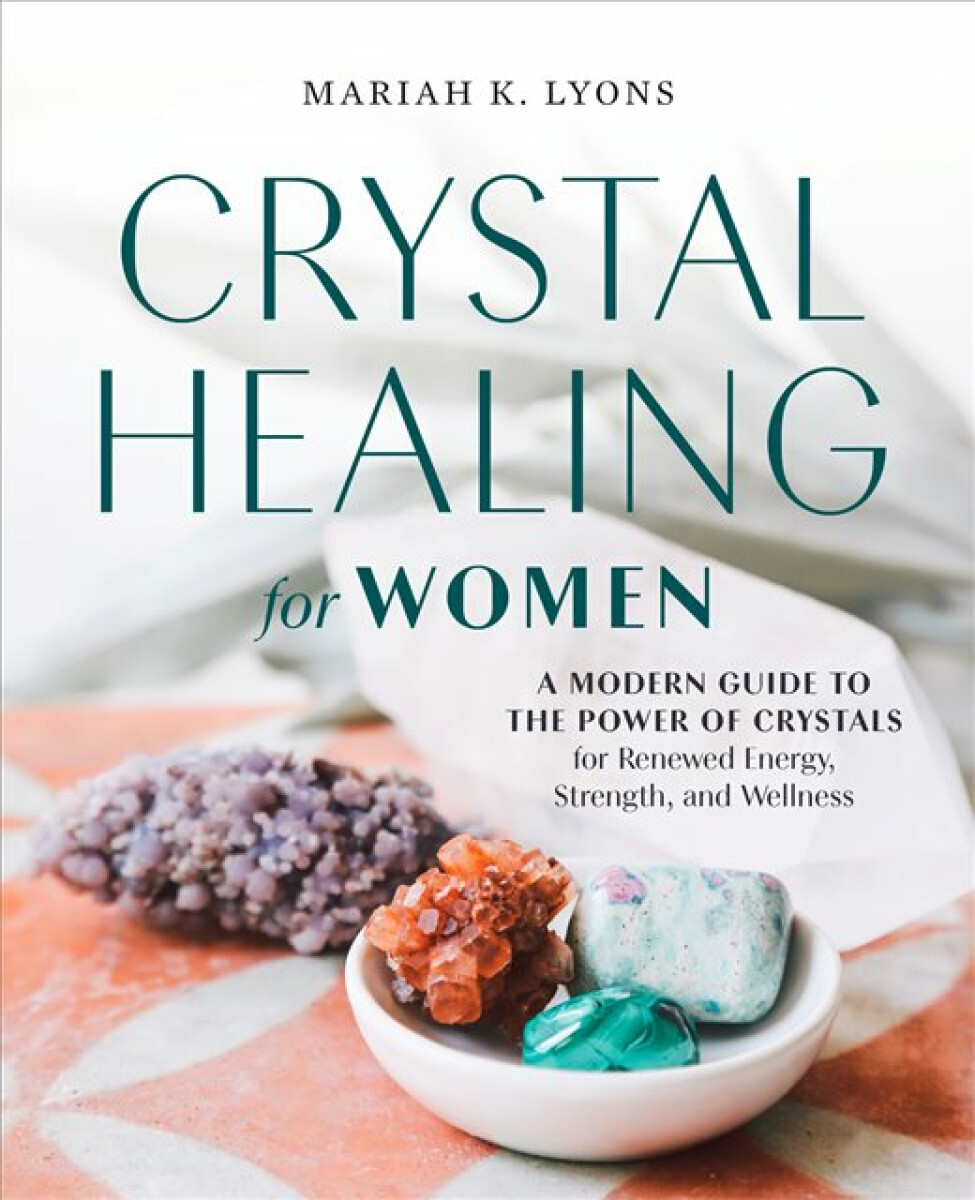 Kniha Crystal Healing for Women