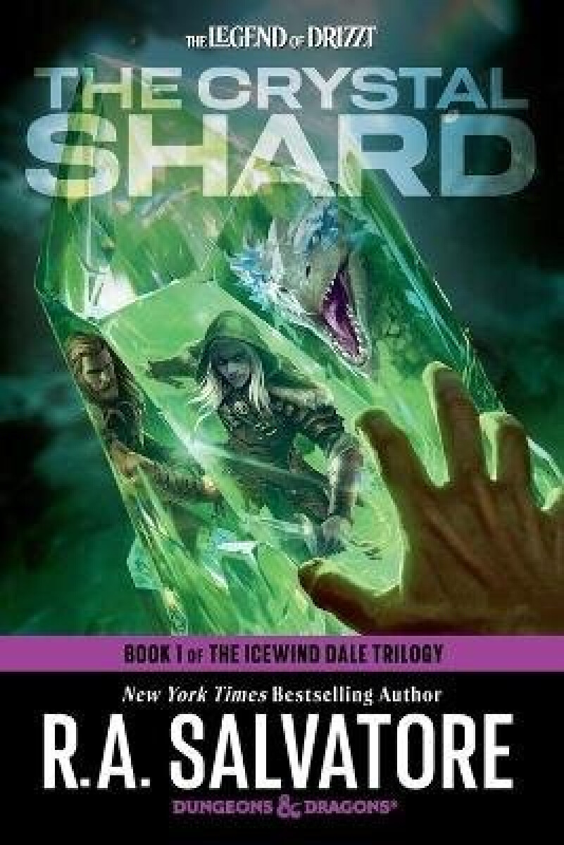 The Crystal Shard: Dungeons & Dragons - Robert Anthony Salvatore