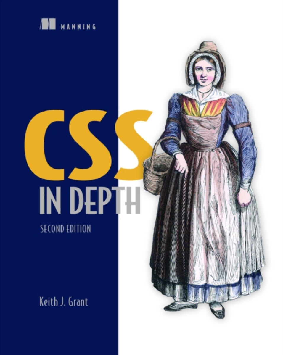 Kniha CSS in Depth, Second Edition