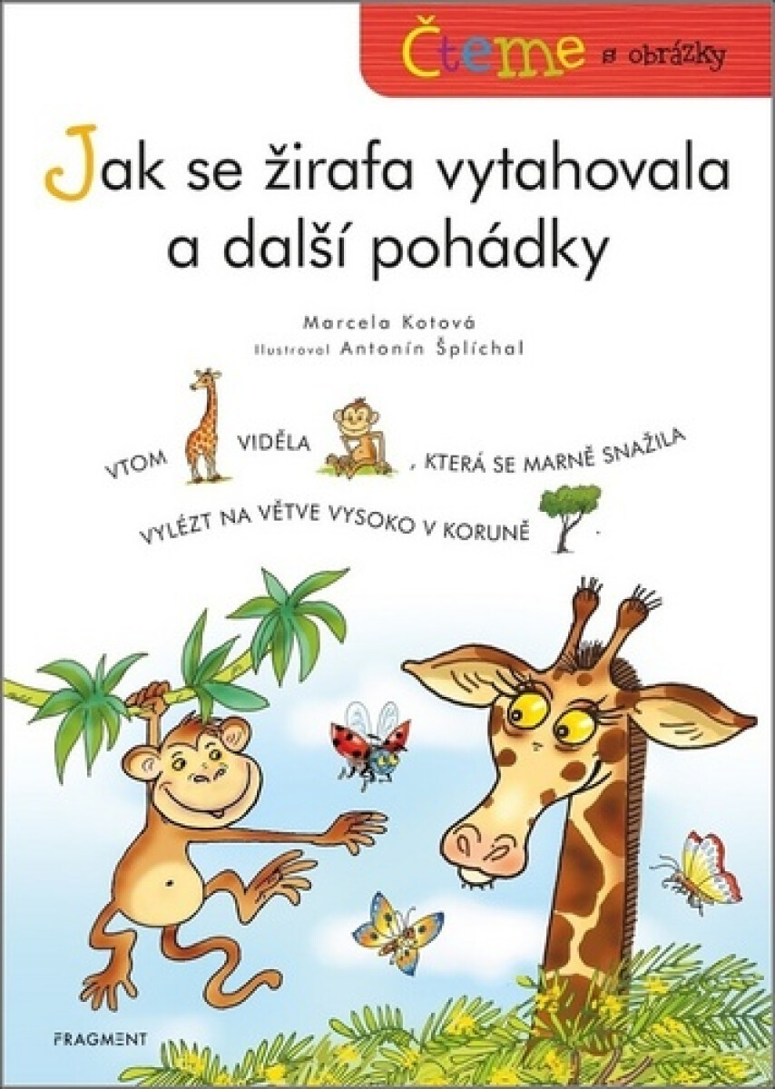 Kniha Jak se žirafa vytahovala a další pohádky - Čteme s obrázky