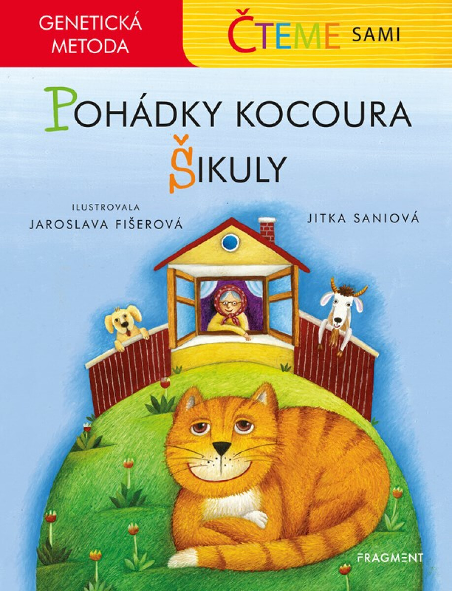 Čteme sami Pohádky kocoura Šikuly -  Jitka  Saniová
