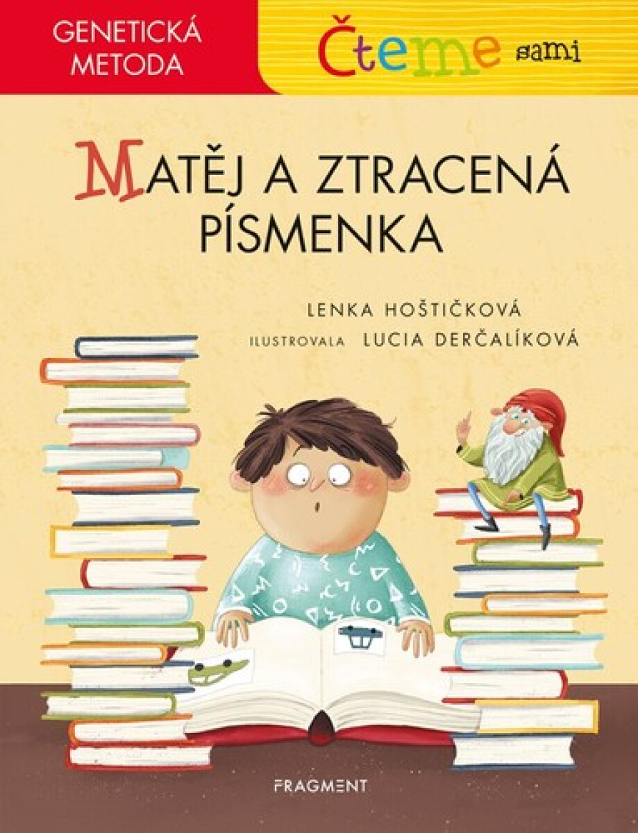 Čteme sami - Matěj a ztracená písmenka (genetická metoda) koupíte na Knihydobrovsky.cz