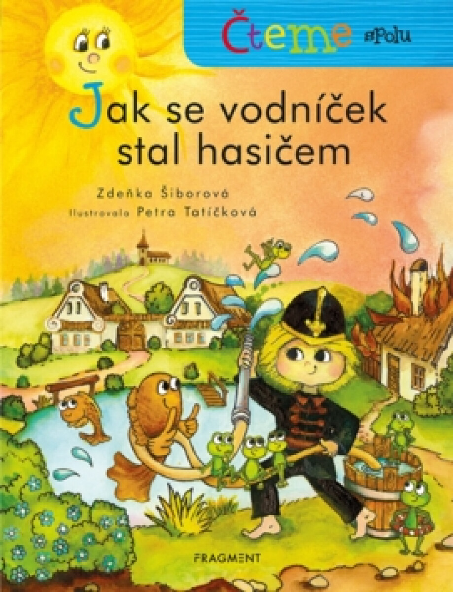 Kniha Čteme spolu – Jak se vodníček stal hasičem