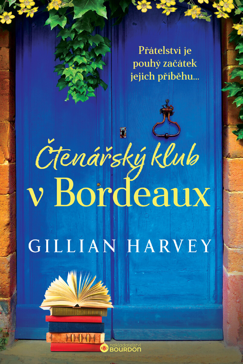Čtenářský klub V BORDEAUX - Gillian Harvey