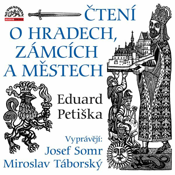 Levně Čtení o hradech, zámcích a městech - Eduard Petiška - audiokniha