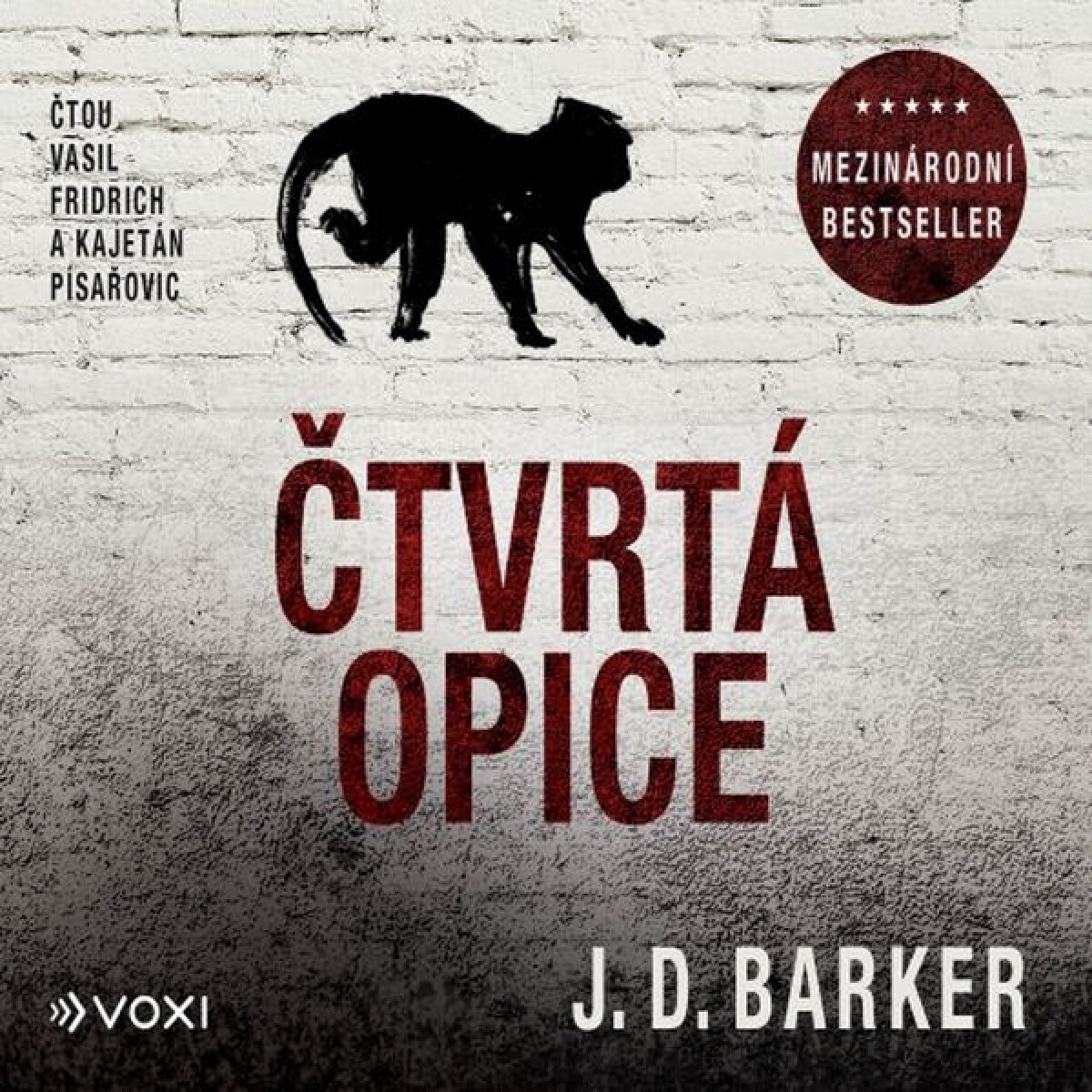 Levně Čtvrtá opice - J. D. Barker - audiokniha