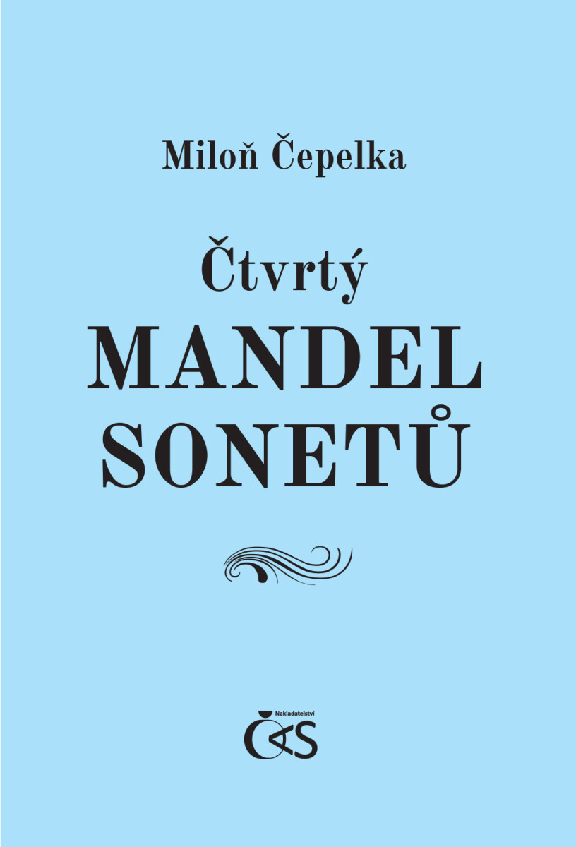 Čtvrtý mandel sonetů - Miloň Čepelka