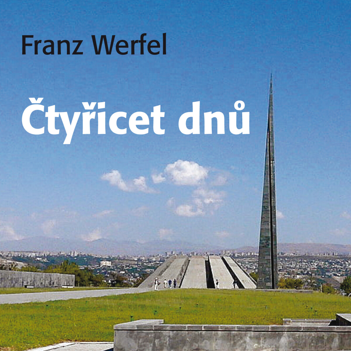 Levně Čtyřicet dnů - Franz Werfel - audiokniha
