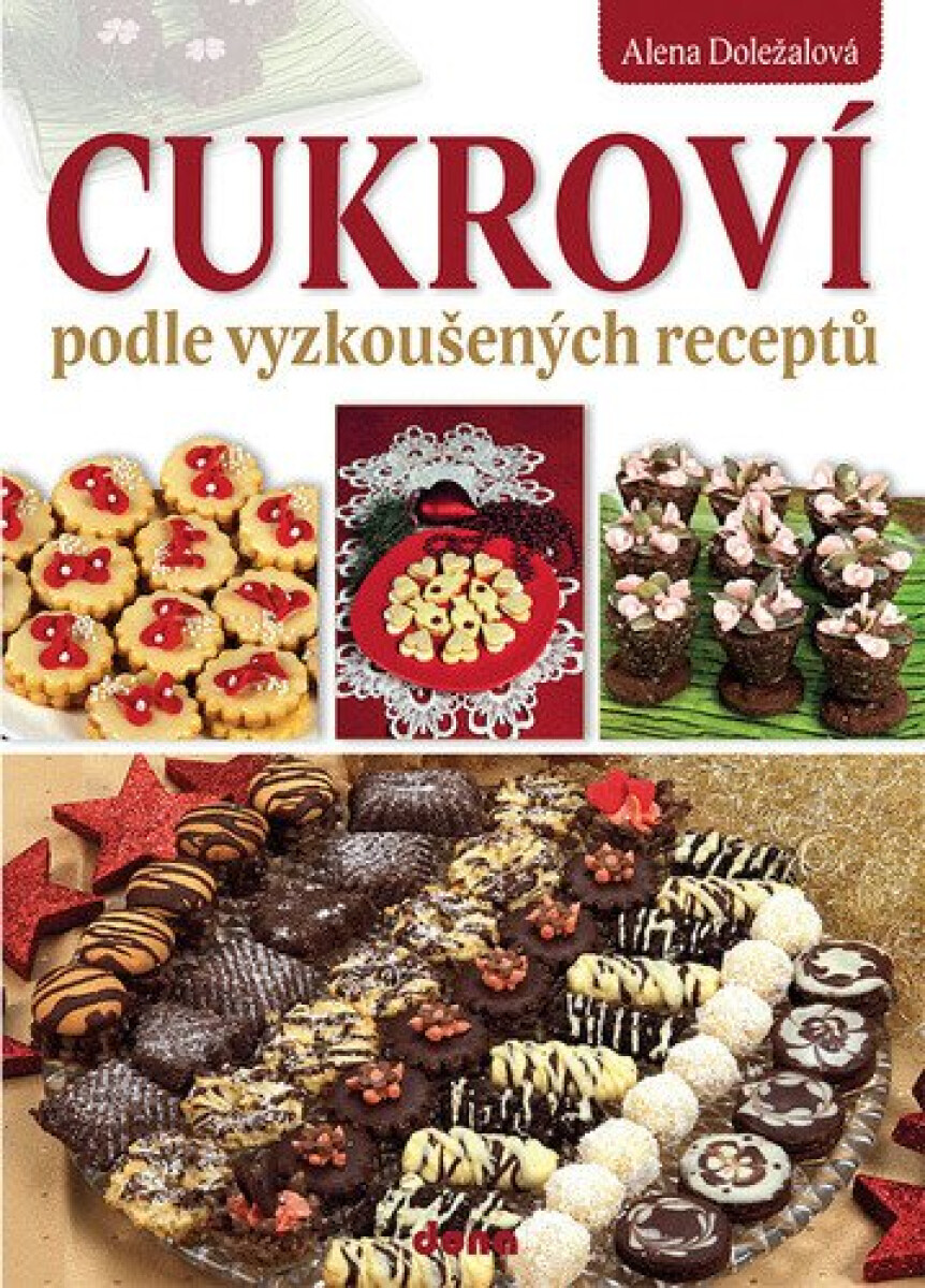 Kniha Cukroví podle vyzkoušených receptů