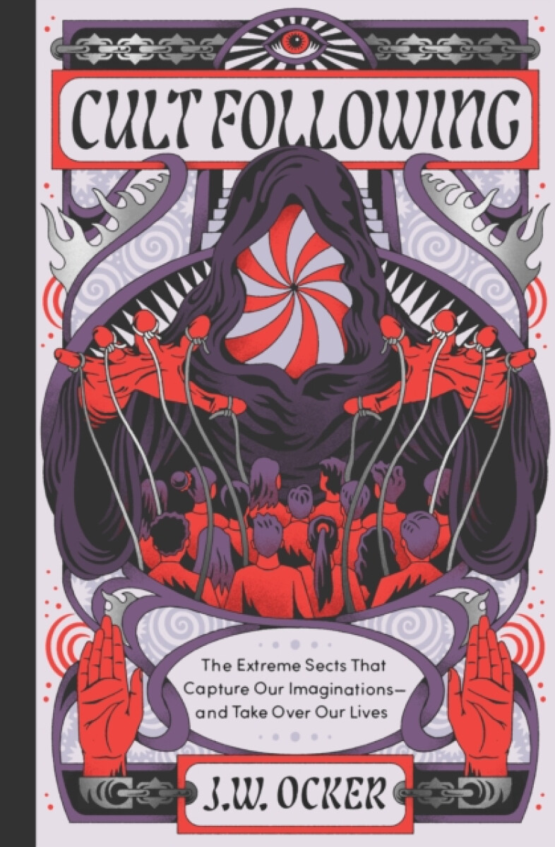 Cult Following - J. W. Ocker