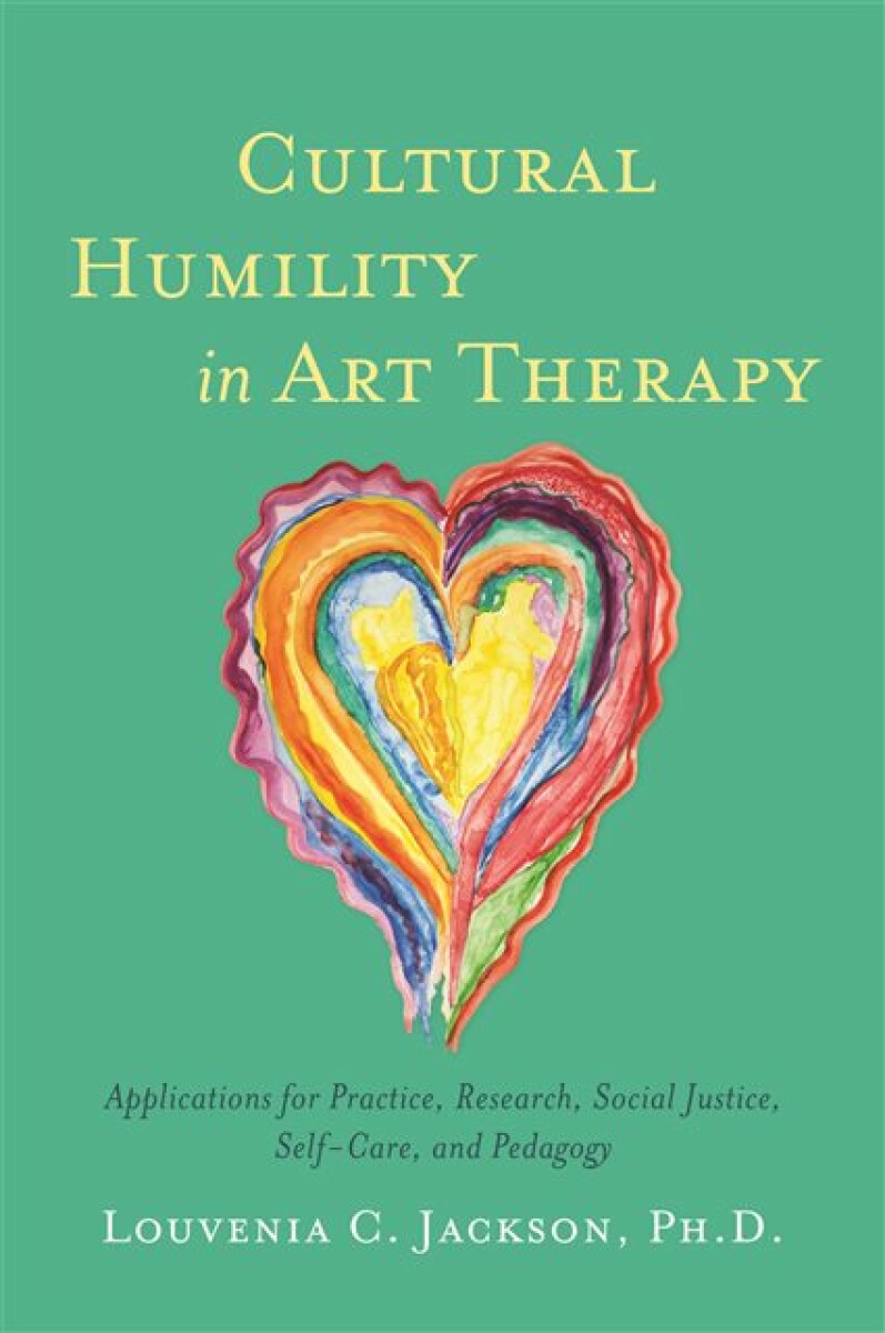 Kniha Cultural Humility in Art Therapy