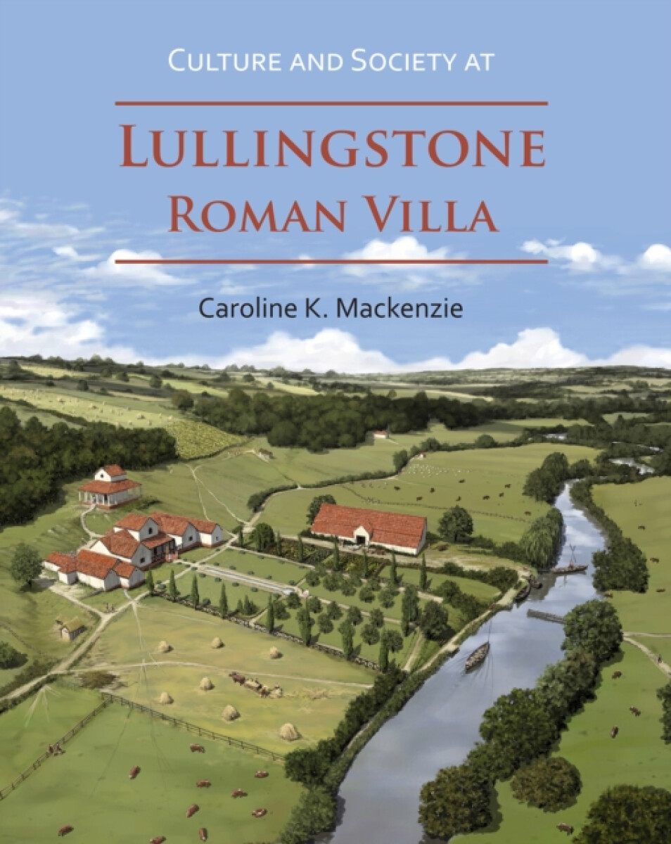 Kniha Culture and Society at Lullingstone Roman Villa