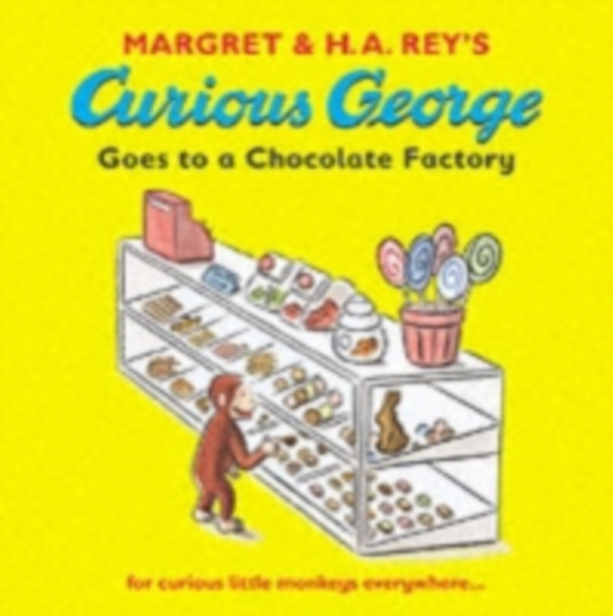 Kniha Curious George Goes to a Chocolate Factory