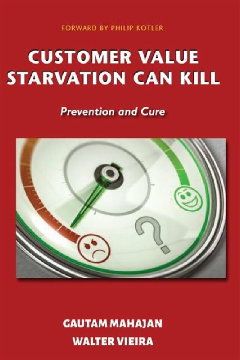 Kniha Customer Value Starvation Can Kill