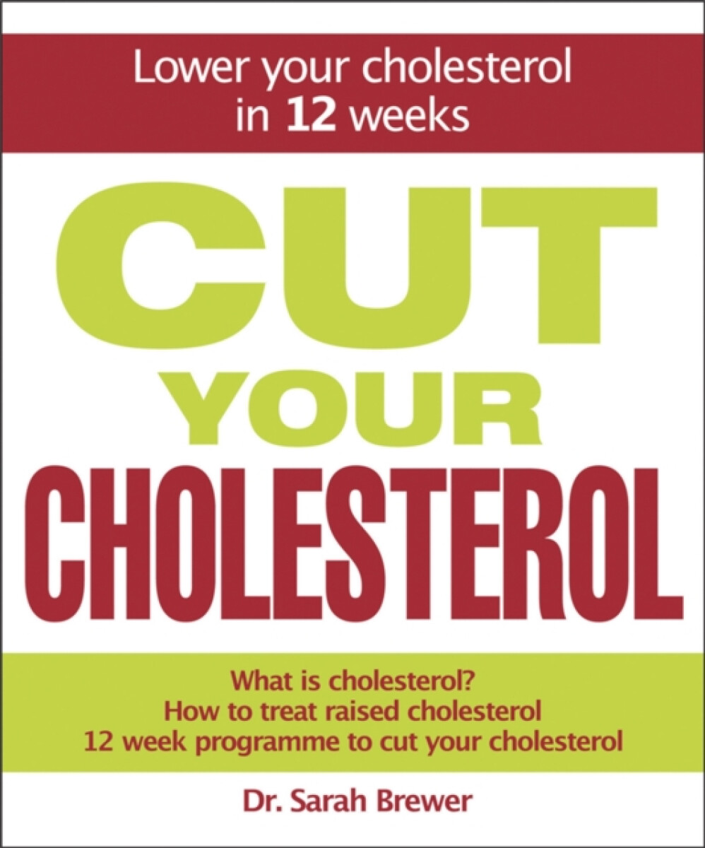 Kniha Cut Your Cholesterol