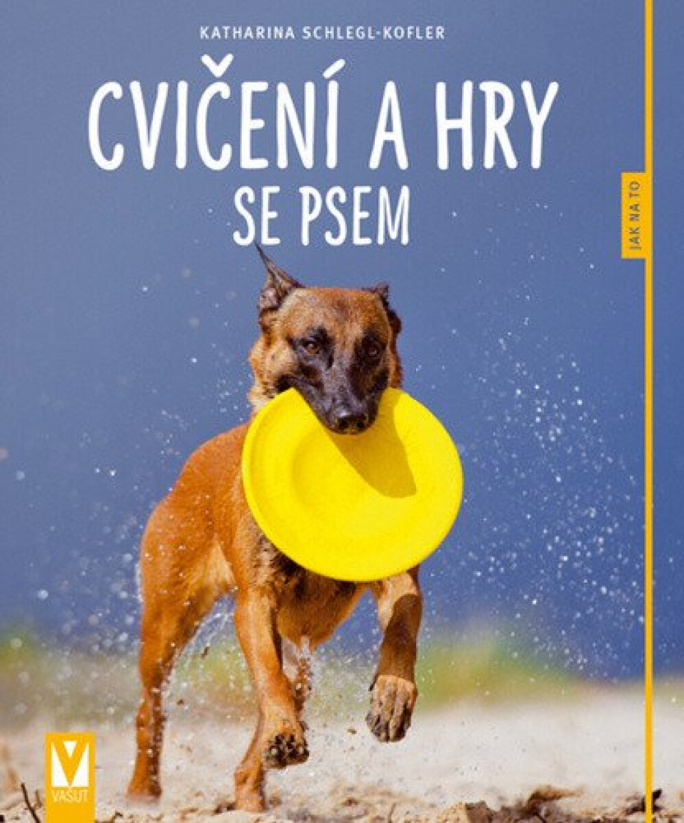 Kniha Cvičení a hry se psem