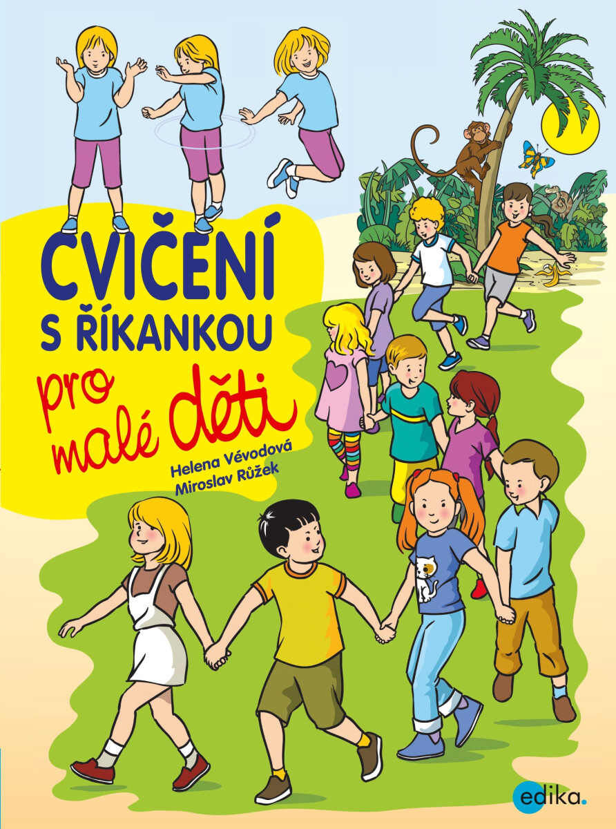 Levně Cvičení s říkankou pro malé děti - Helena Vévodová