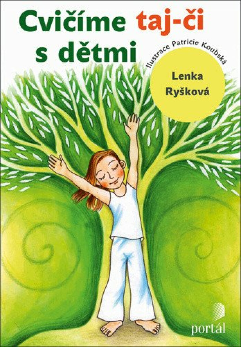 Cvičíme taj-či s dětmi - Lenka Ryšková