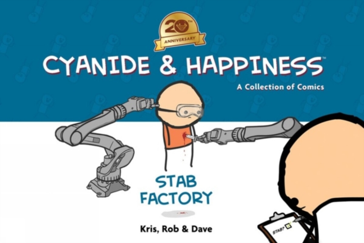 Kniha Cyanide a Happiness: Stab Factory (20th Anniversary Edition)
