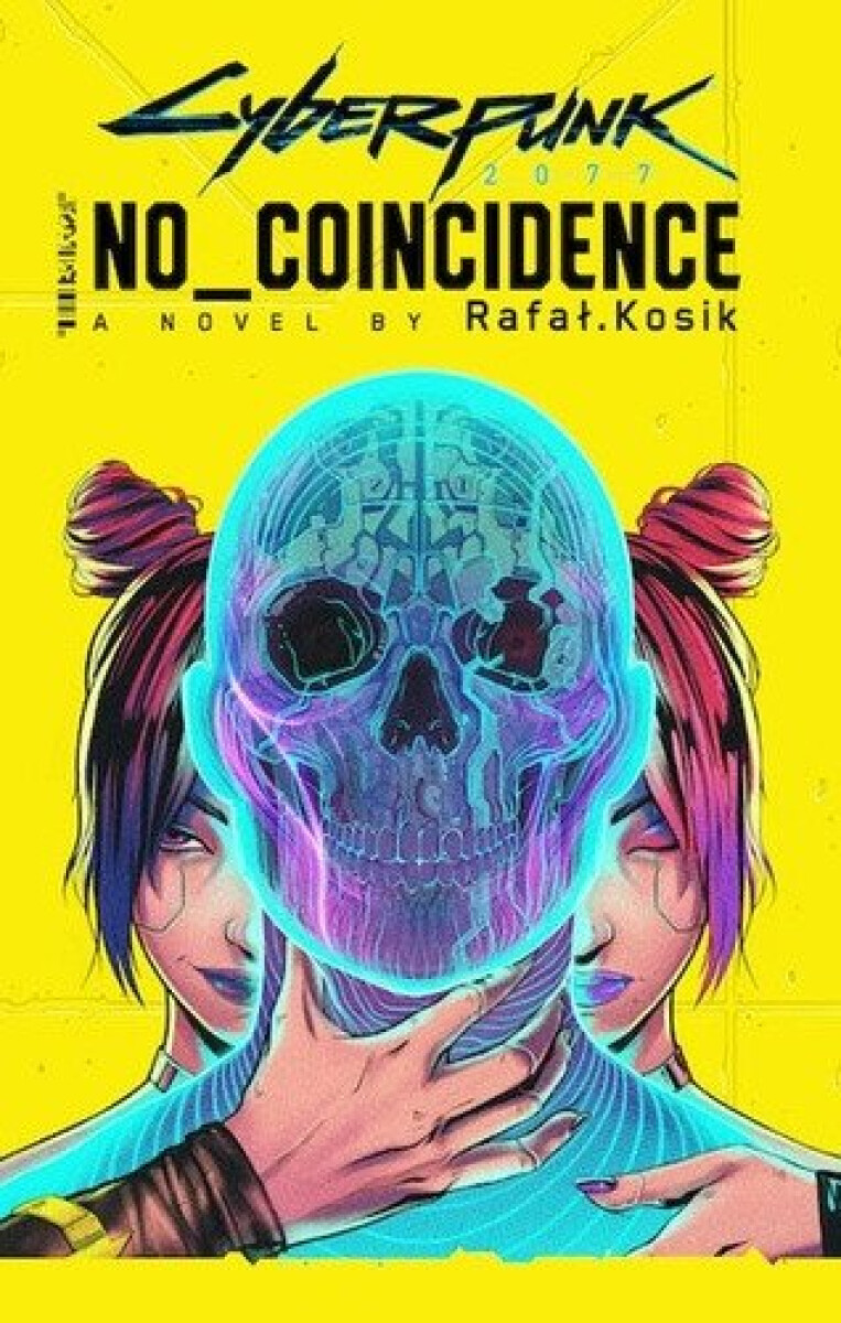 Kniha Cyberpunk 2077: No Coincidence