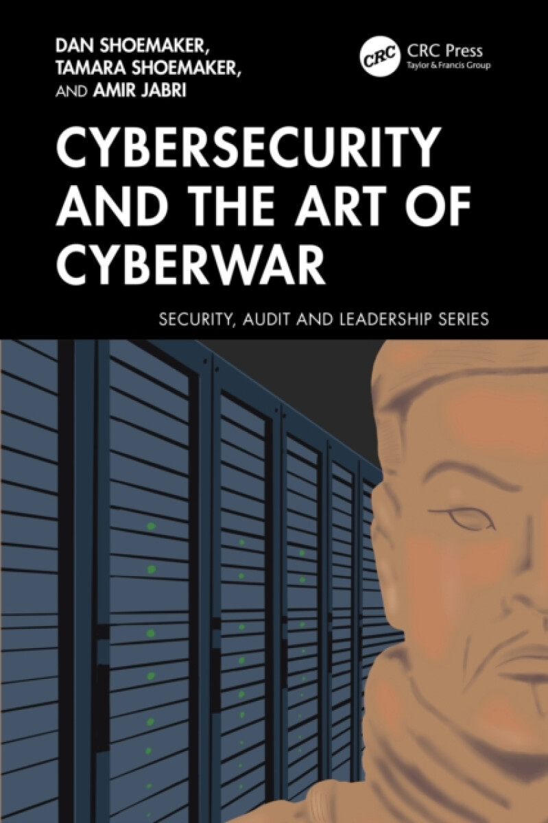 Kniha Cybersecurity and the Art of Cyberwar