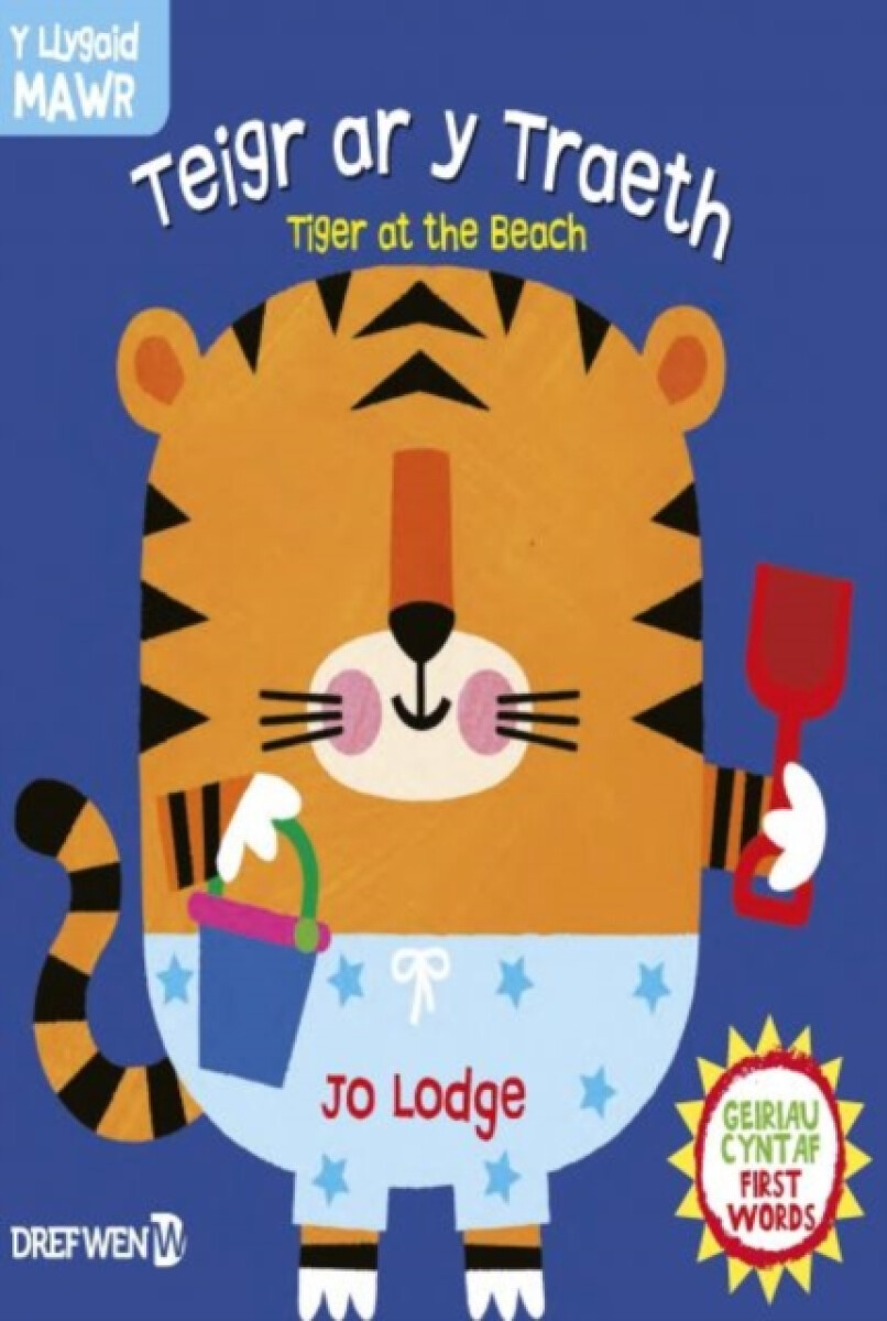 Kniha Cyfres y Llygaid Mawr: Teigr ar y Traeth / Tiger at the Beach