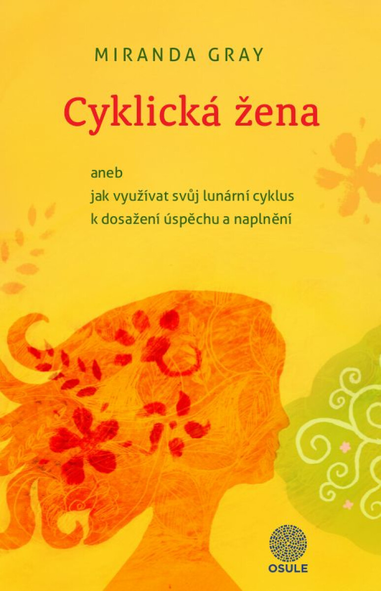 Levně Cyklická žena - Miranda Gray