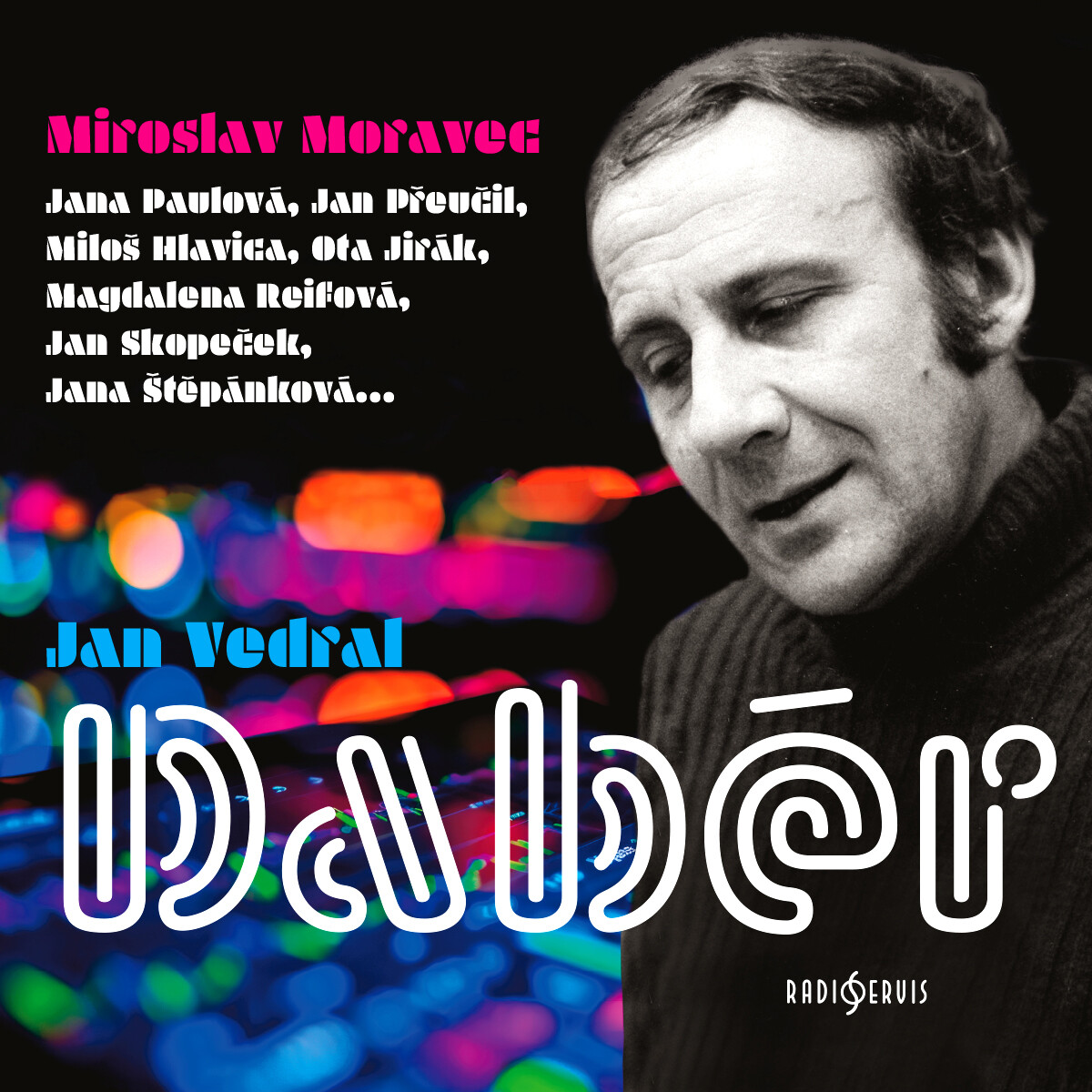 Dabér - Jan Vedral ml. - audiokniha