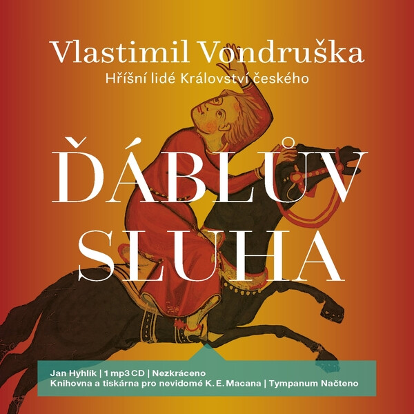 Levně Ďáblův sluha - Vlastimil Vondruška - audiokniha