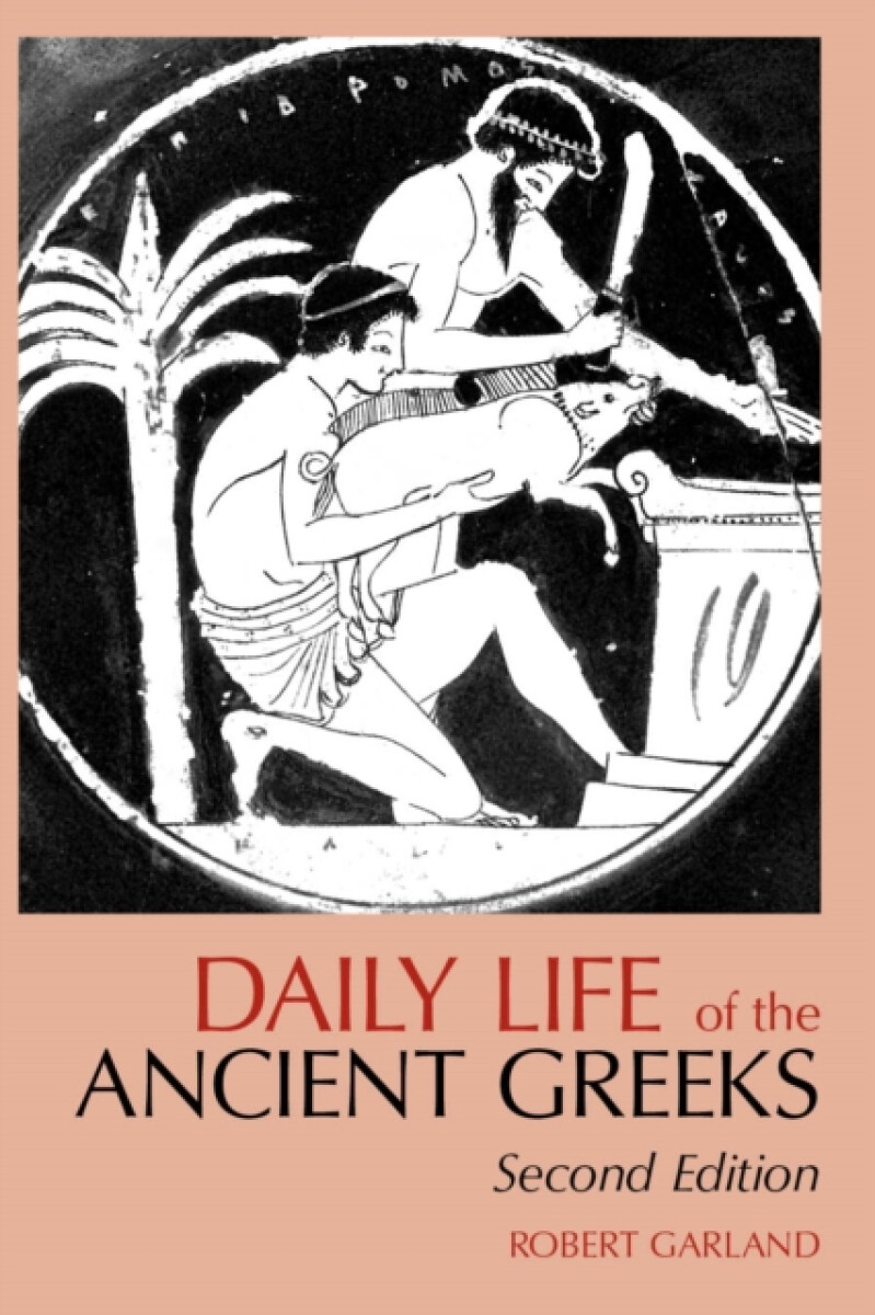 Kniha Daily Life of the Ancient Greeks