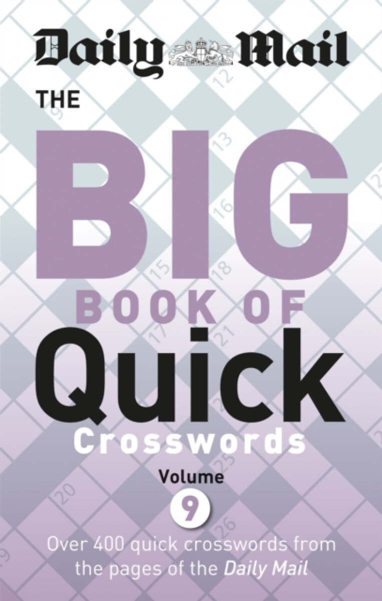 Kniha Daily Mail Big Book of Quick Crosswords 9