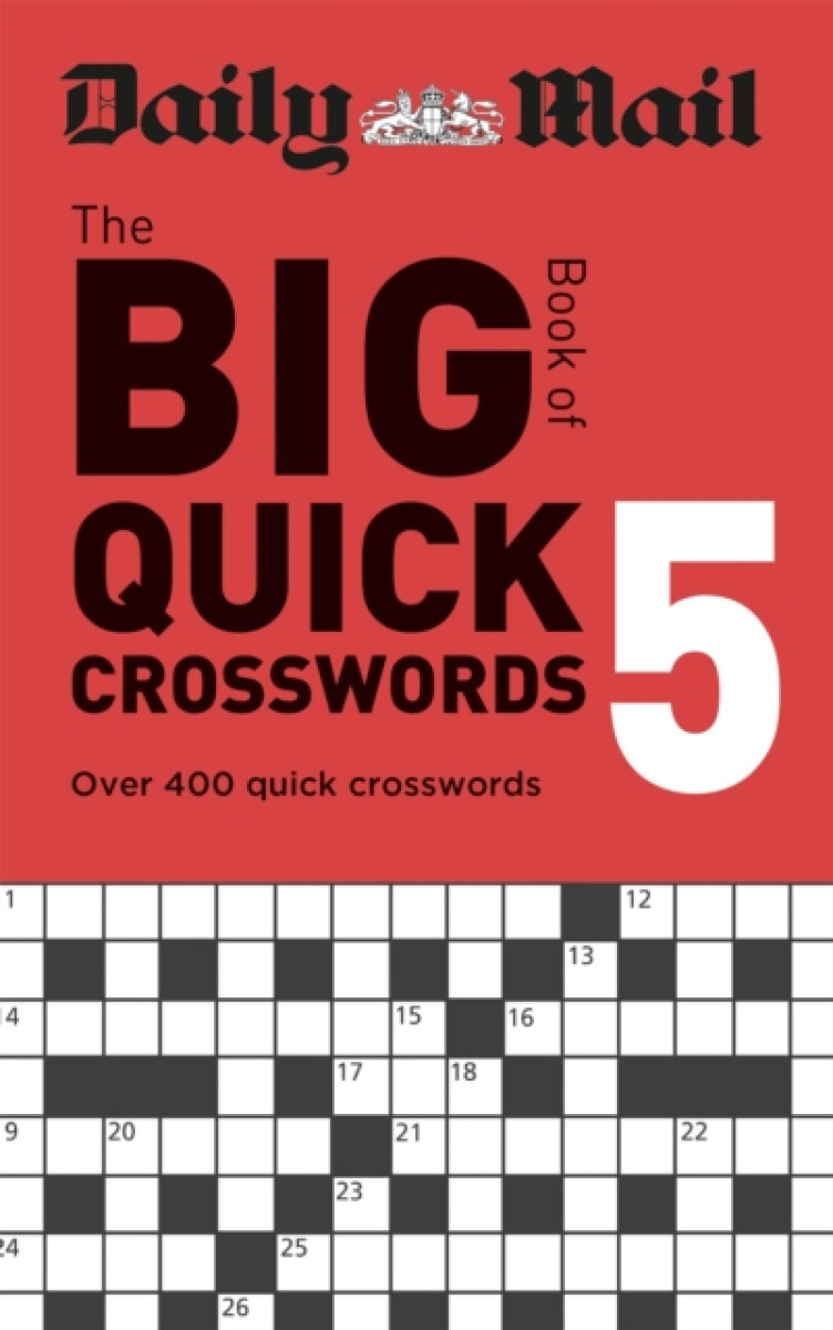 Kniha Daily Mail Big Book of Quick Crosswords Volume 5