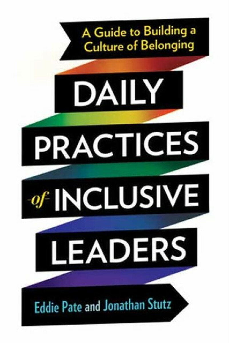 Kniha Daily Practices of Inclusive Leaders