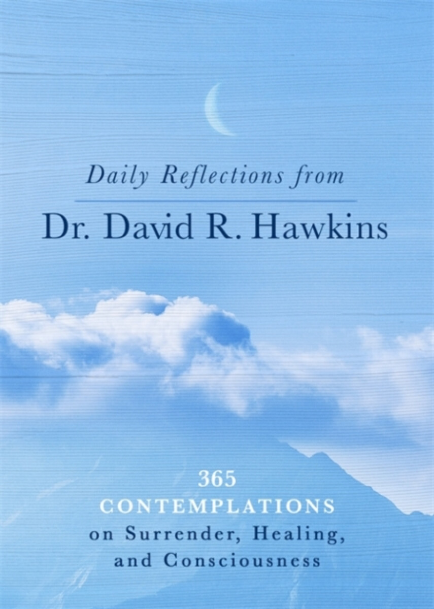 Kniha Daily Reflections from Dr. David R. Hawkins