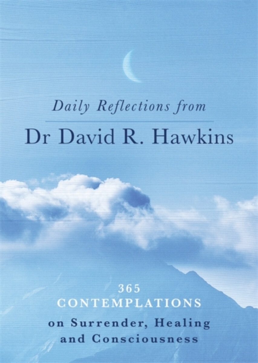 Kniha Daily Reflections from Dr. David R. Hawkins