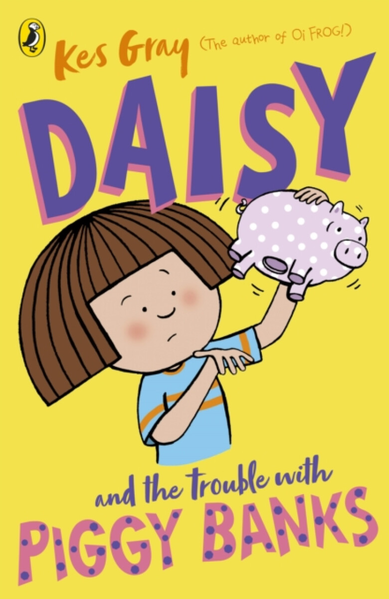 Kniha Daisy and the Trouble with Piggy Banks