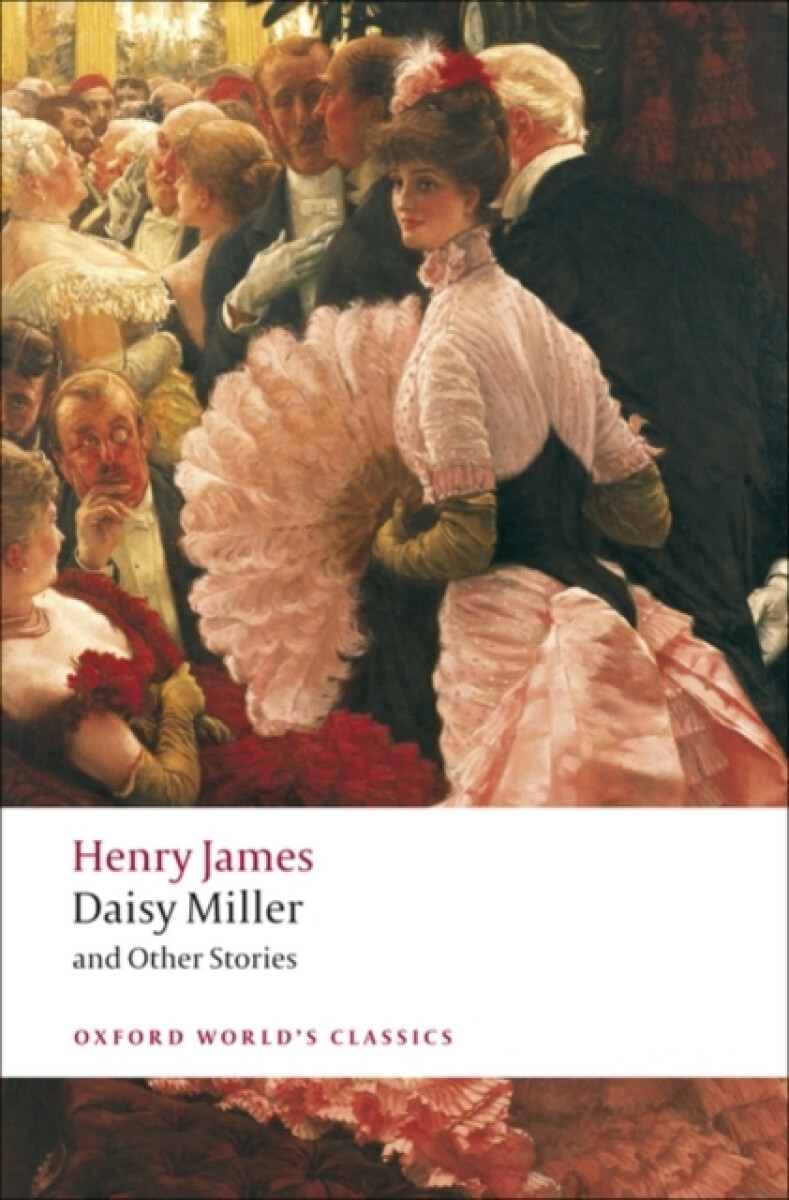 Kniha Daisy Miller and Other Stories