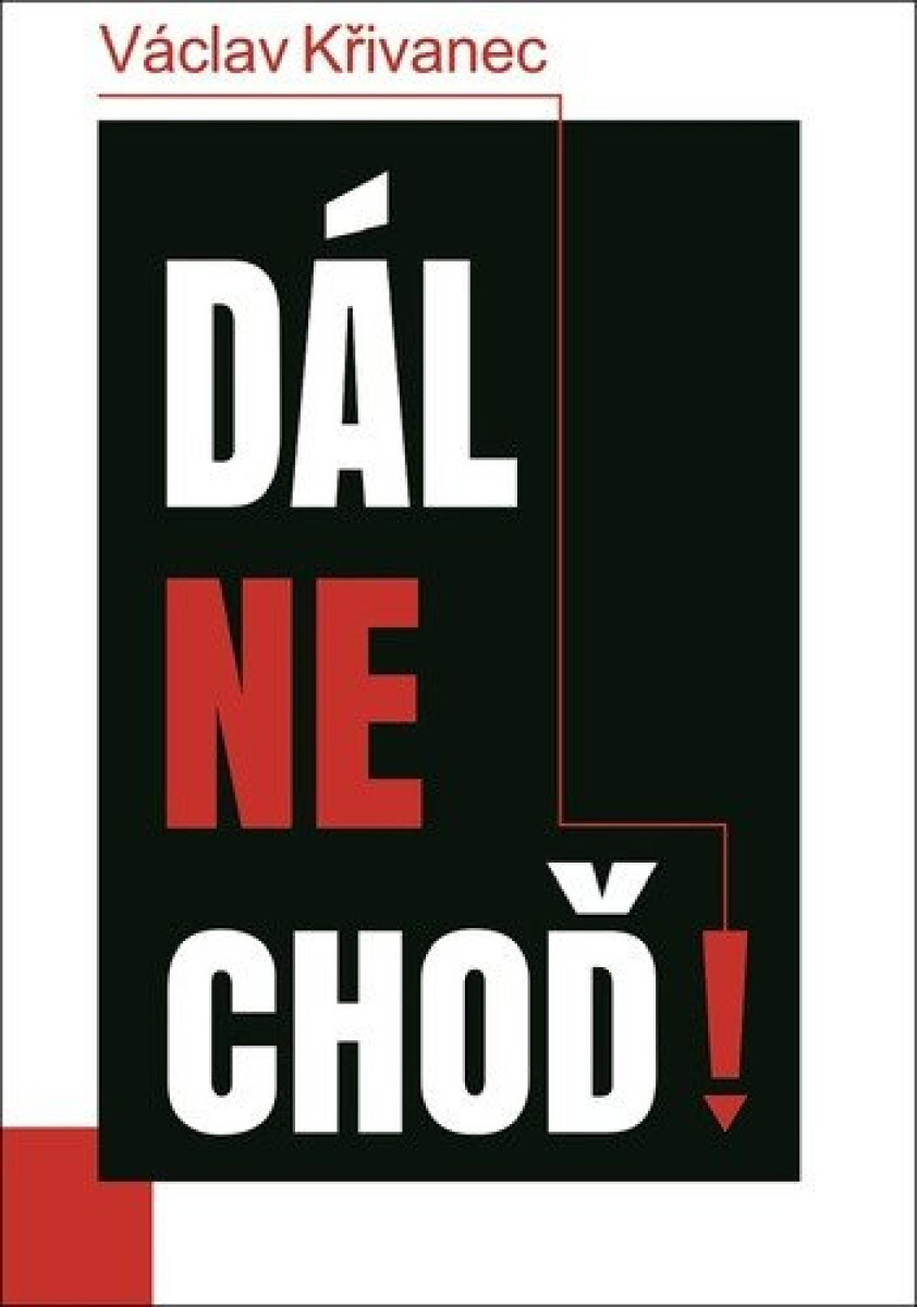 Kniha Dál nechoď!