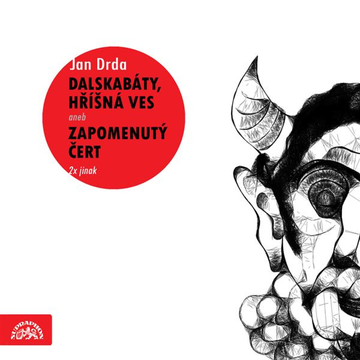 Levně Dalskabáty, hříšná ves aneb Zapomenutý čert (2x jinak) - Jan Drda - audiokniha