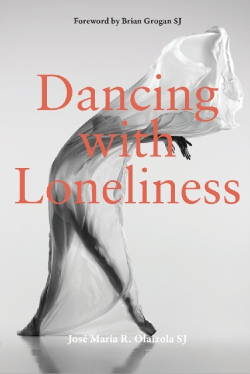 Kniha Dancing With Loneliness