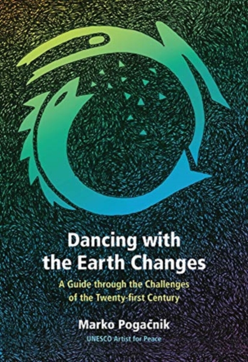 Kniha Dancing with the Earth Changes