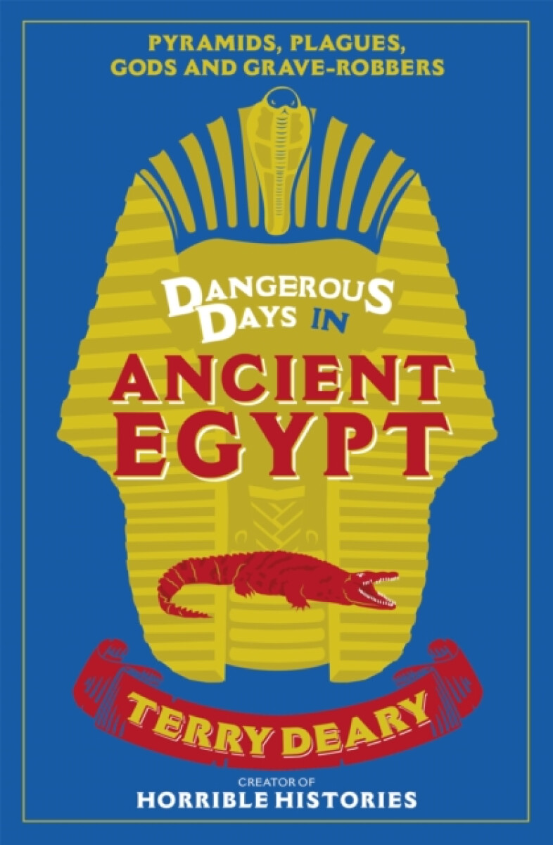Kniha Dangerous Days in Ancient Egypt