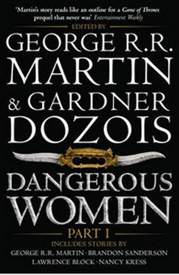 Dangerous Women (Part 1)