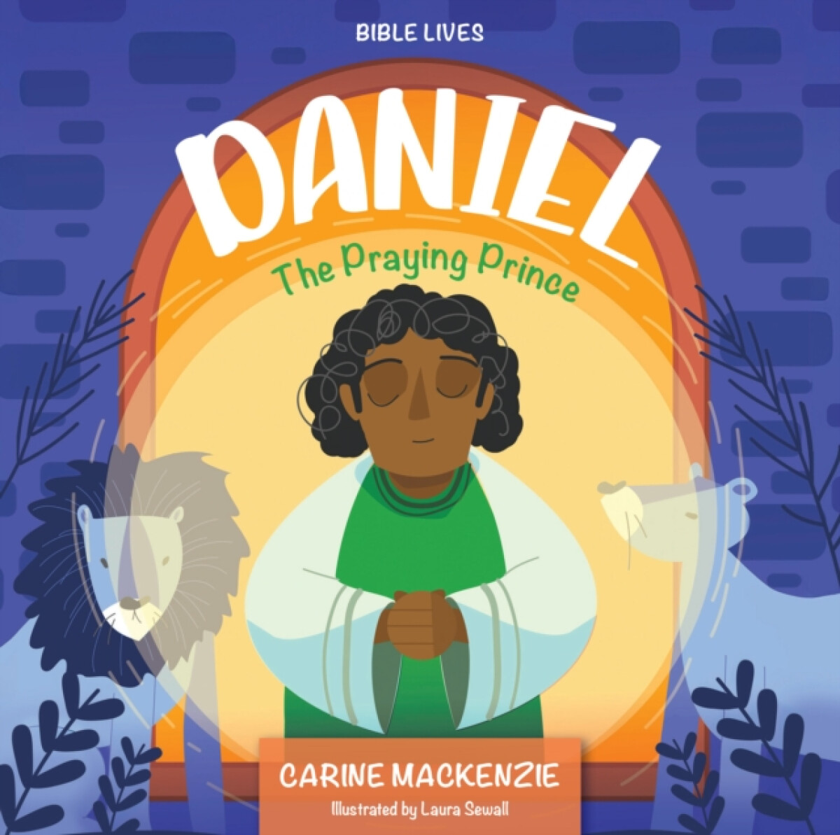 Kniha Daniel: The Praying Prince