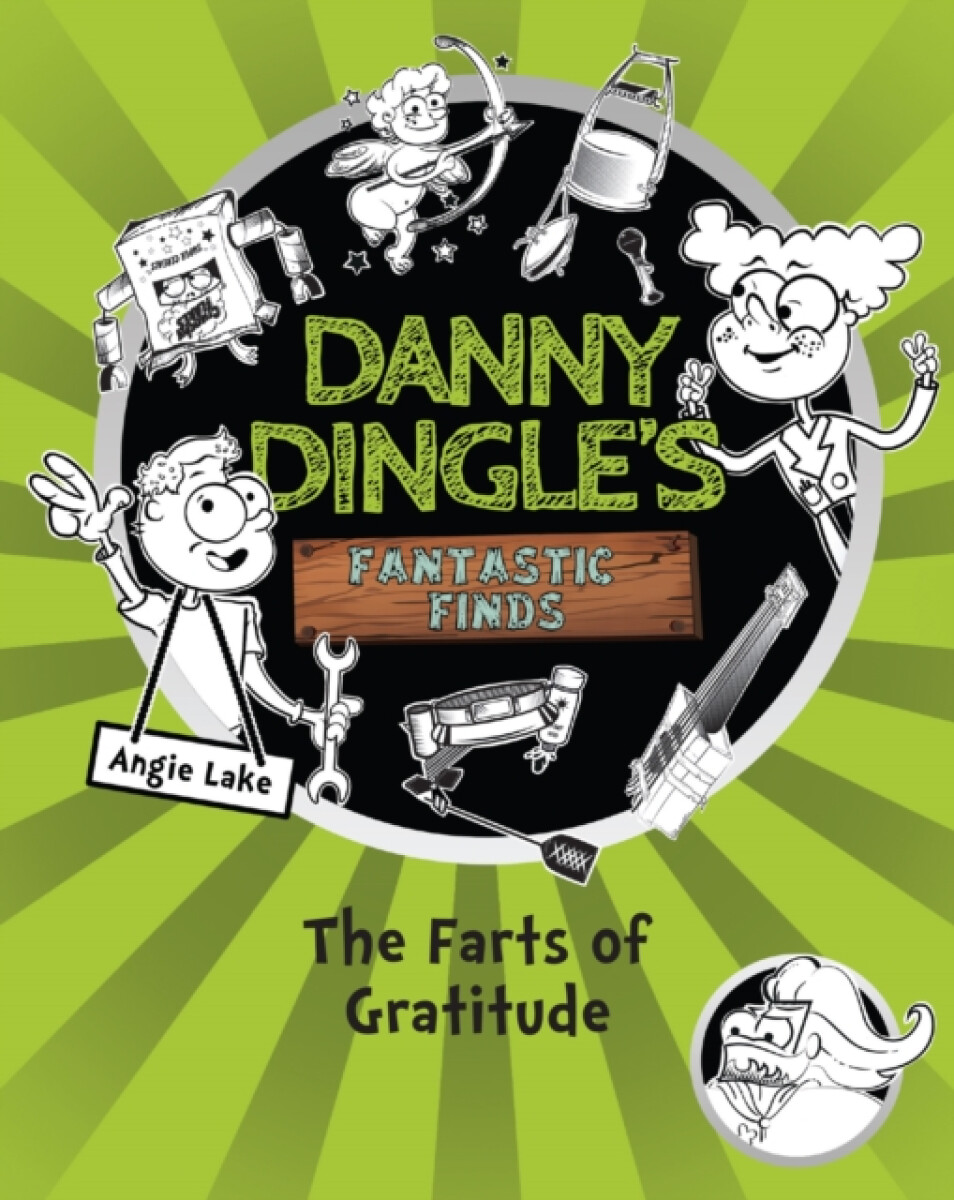 Kniha Danny Dingle's Fantastic Finds: The Farts of Gratitude (book 5)