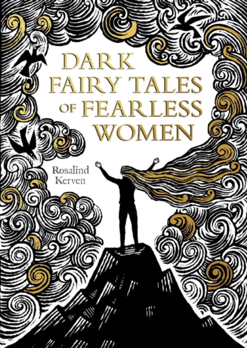 Kniha Dark Fairy Tales of Fearless Women